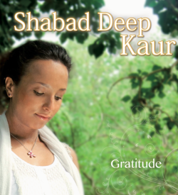Gratitude Album mp3 Shabad Deep Kaur